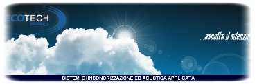 Sistemi di insonorizzazione EcoTech